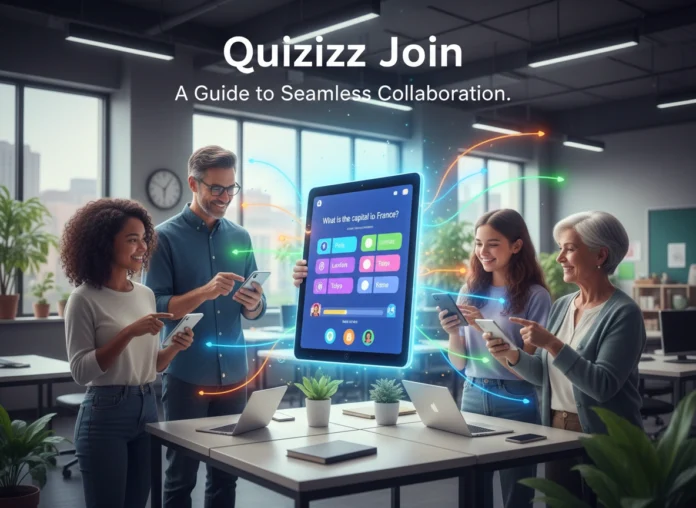 Quizizz Join: A Guide to Seamless Collaboration